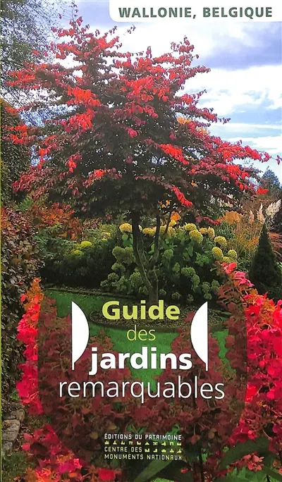 Guide des jardins remarquables en Wallonie, Belgique