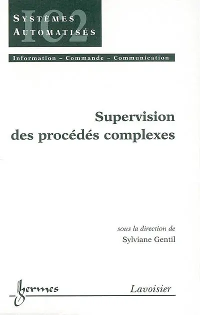 Supervision des procédés complexes