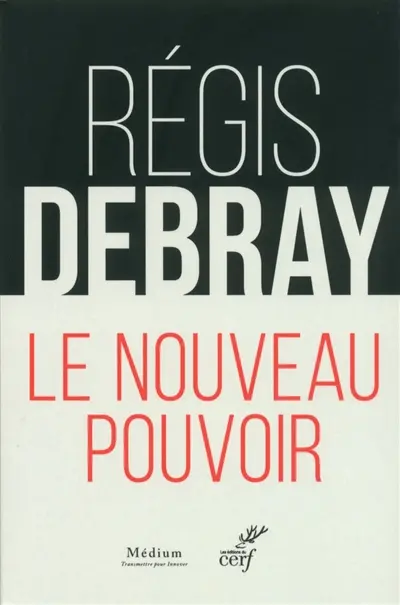 Le nouveau pouvoir