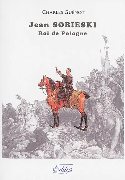Jean Sobieski, roi de Pologne