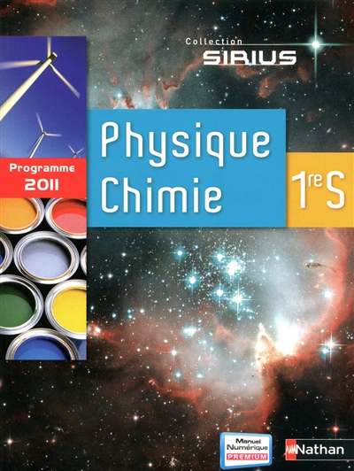 Physique-chimie 1re S : grand format 2011