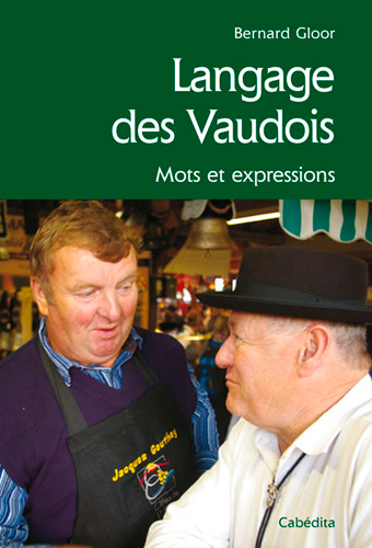 Langage des Vaudois : mots et expressions