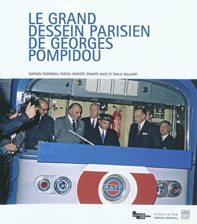 Le grand dessein parisien de Georges Pompidou : l'aménagement de la région capitale au cours des années 1960-1970