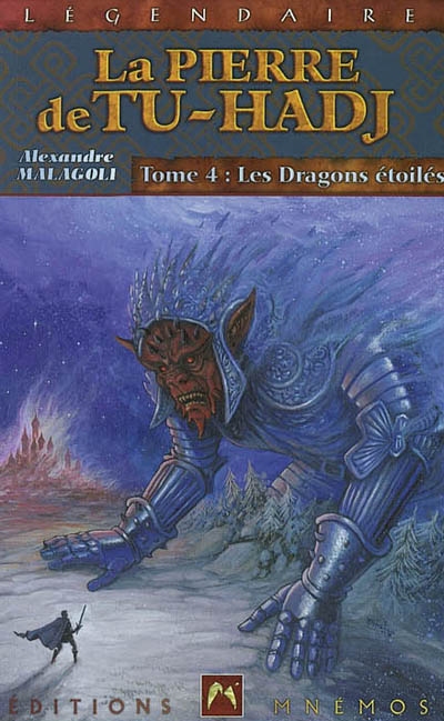 La pierre de Tu-Hadj. Vol. 4. Les dragons étoilés