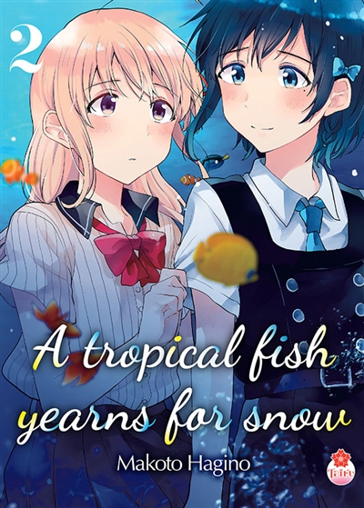 A tropical fish yearns for snow. Vol. 2