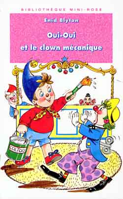 Oui-Oui et le clown mécanique