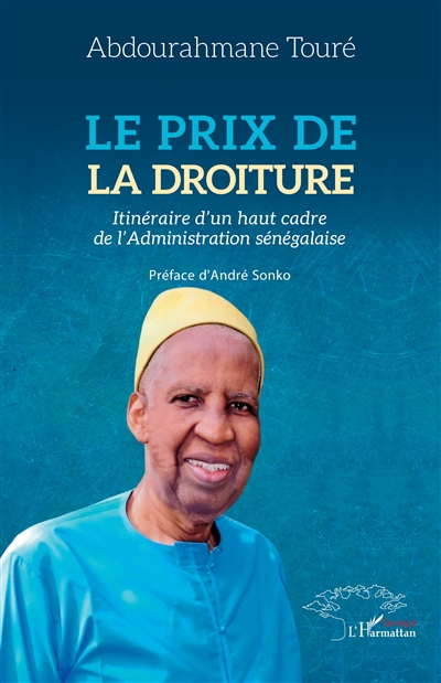 Le prix de la droiture :...