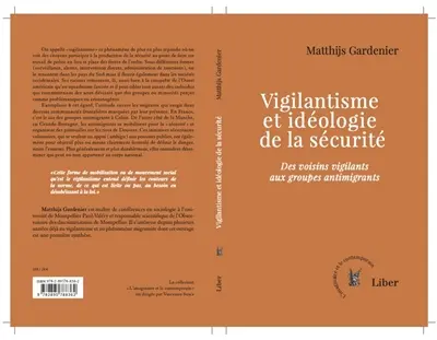 Vigilantisme et idéologie de la sécurité : Des voisins vigilants aux groupes antimigrants