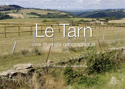 Le Tarn : une diversité géographique