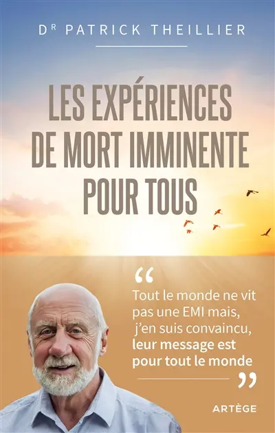 Les expériences de mort imminente pour tous