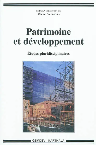 Patrimoine et développement : études pluridisciplinaires