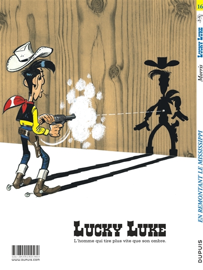 Lucky Luke. Vol. 16. En remontant le Mississippi