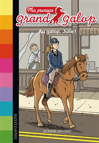 Au galop, Julie