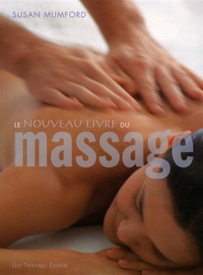 Le nouveau livre du massage