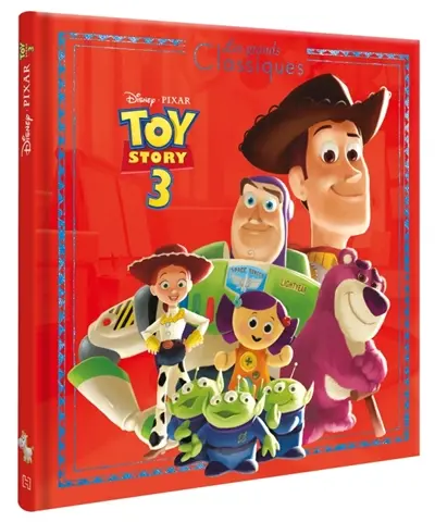 Toy story 3 : l'histoire du film