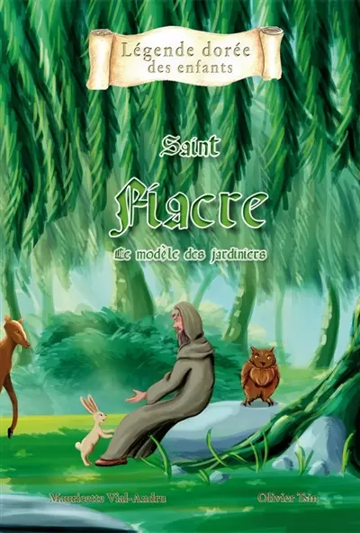 Saint Fiacre : le modèle des jardiniers