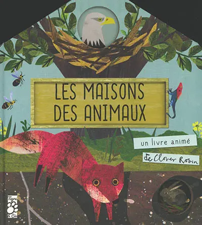 Les maisons des animaux