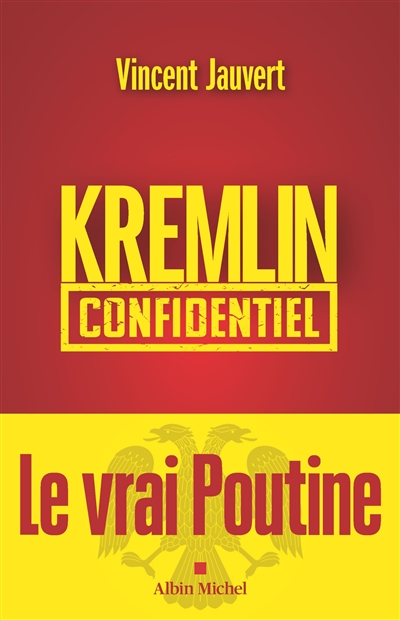 Kremlin confidentiel