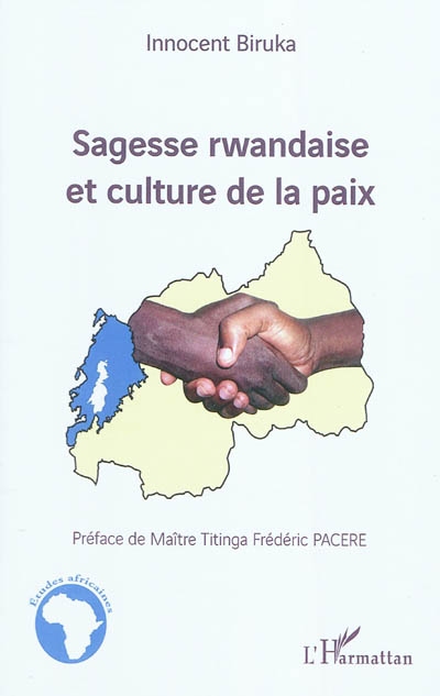 Sagesse rwandaise et culture de la paix