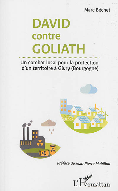 David contre Goliath : un combat local pour la protection d'un territoire à Givry (Bourgogne)