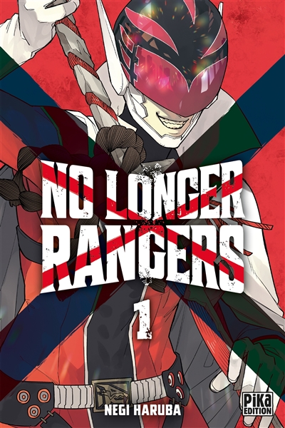 No longer rangers. Vol. 1