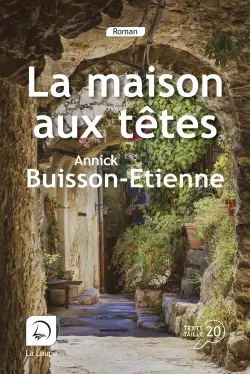 La maison aux têtes