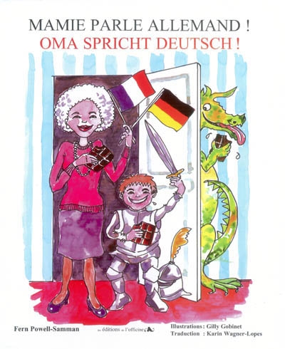 Mamie parle allemand !. Oma spricht Deutsch !