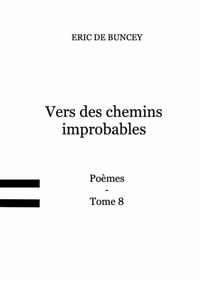 Vers des chemins...