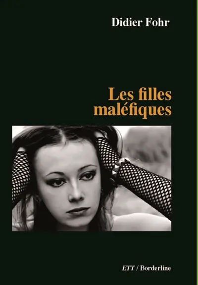 Les filles maléfiques