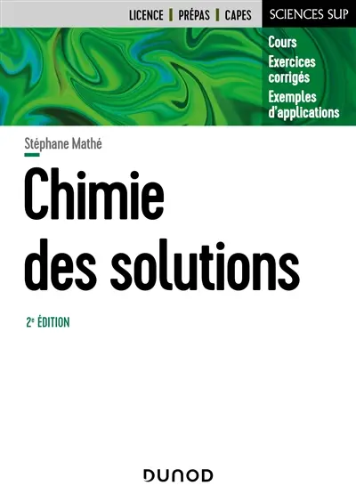 Chimie des solutions : cours, exercices corrigés, exemples d'applications