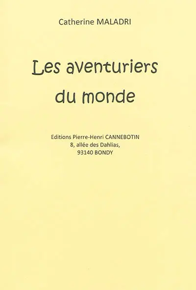 Les aventuriers du monde