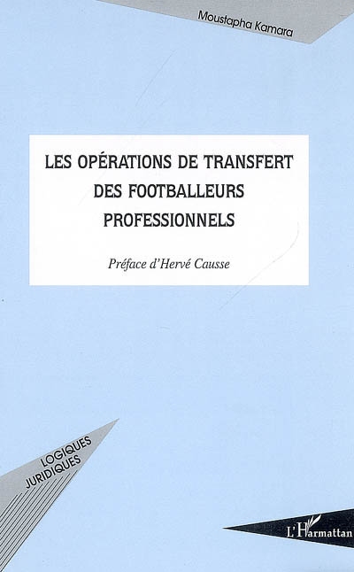 Les opérations de transfert des footballeurs professionnels