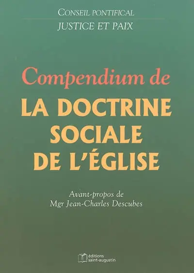 Compendium de la doctrine sociale de l'Eglise