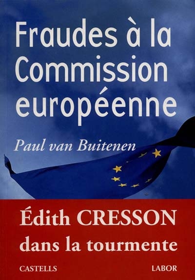 Fraudes à la Commission européenne