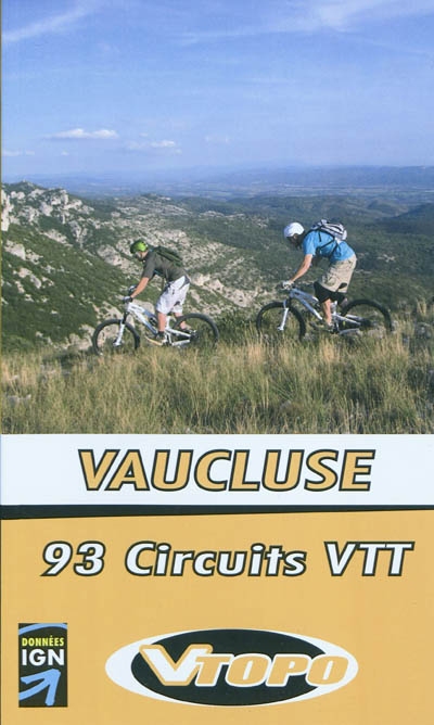 Vaucluse : 93 circuits VTT