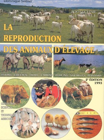 La reproduction des animaux d'élevage