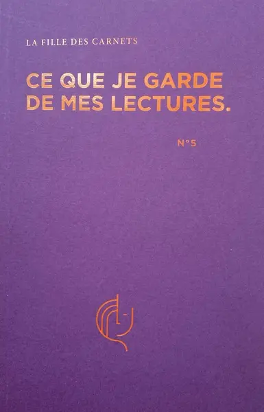 Ce que je garde de mes lectures