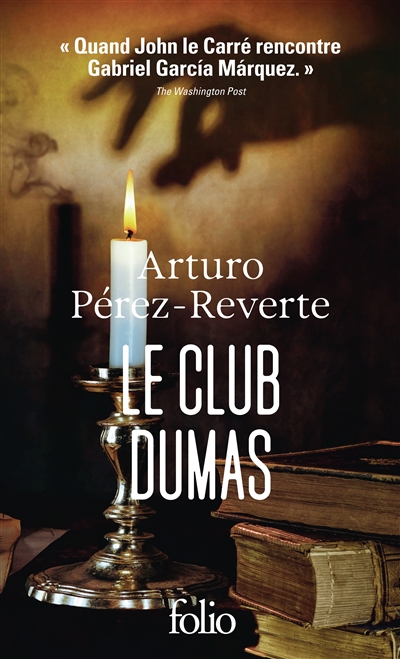 Le club Dumas ou L'ombre de...