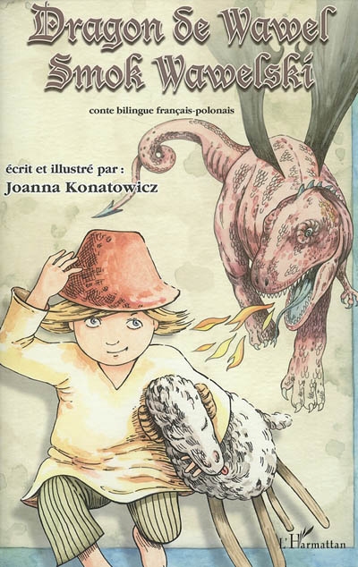 Dragon de Wawel : conte bilingue français-polonais