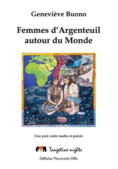 Femmes d'Argenteuil autour du monde : une prof, entre maths et poésie