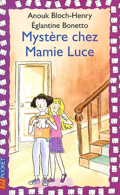 Mystère chez mamie Luce