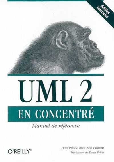 UML 2 en concentré : manuel de référence