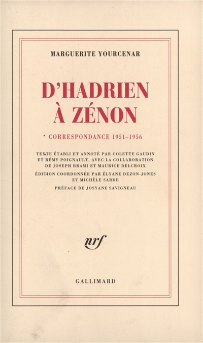 D'Hadrien à Zénon. Correspondance 1951-1956