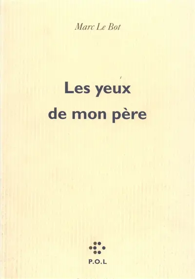 Les Yeux de mon père