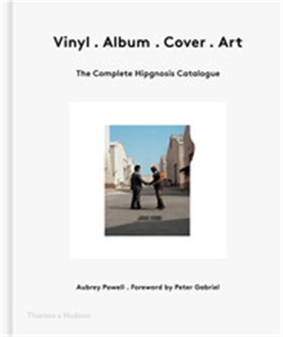 Vinyl Album Cover Art The Complete Hipgnosis Catalogue