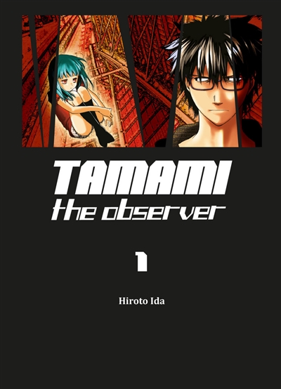 Tamami : the observer. Vol. 1