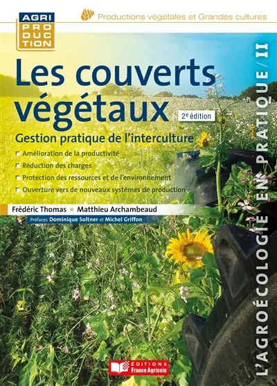Les couverts végétaux : gestion pratique de l'interculture