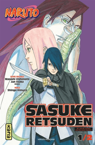 Naruto : Sasuke Retsuden. Vol. 1