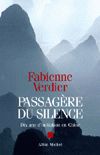 Passagère du silence : dix...