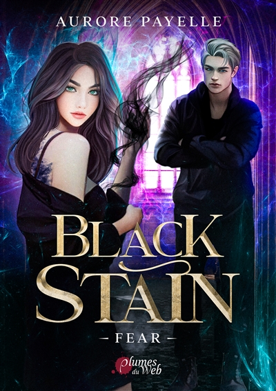 Black stain. Vol. 1. Fear